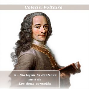 Zadig ou la destinée Voltaire Éditions du Carlin XVIIIe