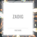 Zadig Livre Voltaire Conte philosophique classique